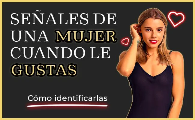 Signos de interés de una chica cuando le gustas