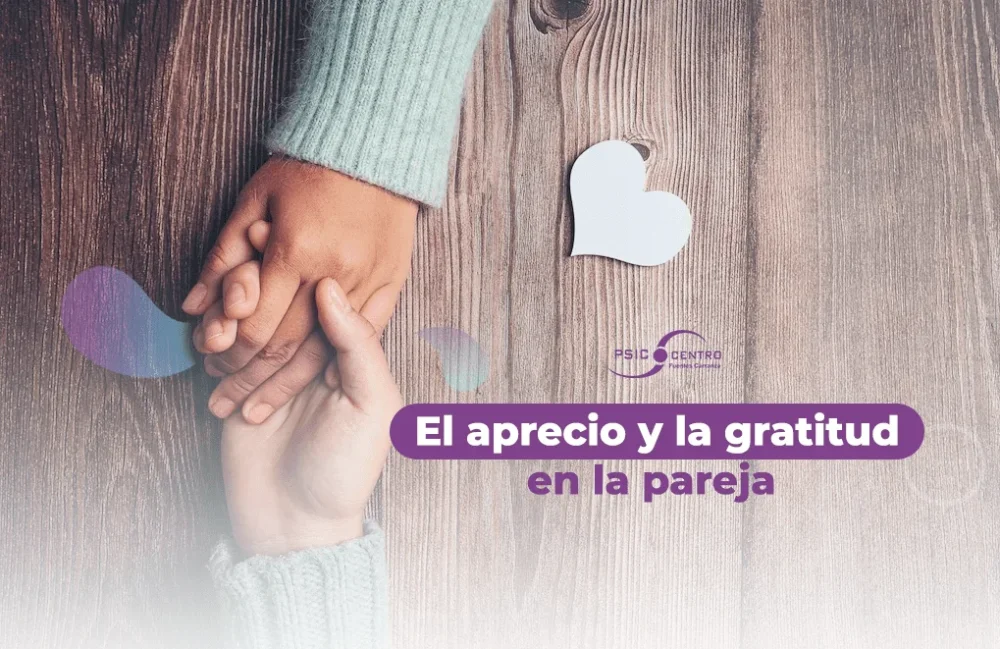 Cultivando gratitud en la relación de pareja