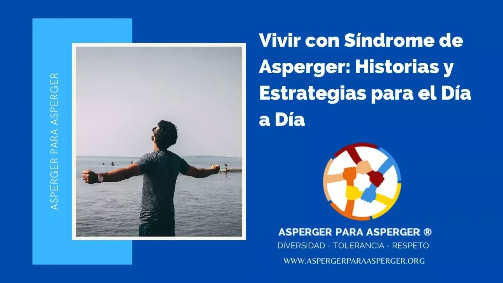 Convivir con adulto Asperger Desafíos y claves para éxito